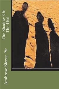 The Shadow On The Dial