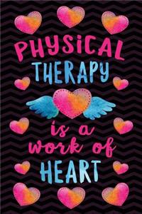 Physical Therapy is a Work of Heart