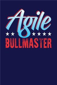 Agile Bullmaster
