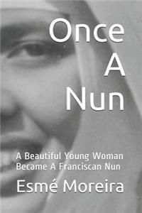 Once a Nun