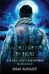 Bachelorette In Heat