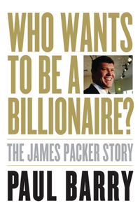 Who Wants to Be a Billionaire?
