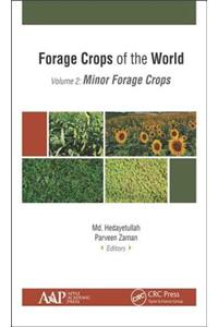 Forage Crops of the World, Volume II: Minor Forage Crops