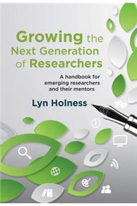 Growing the next generation of researchers