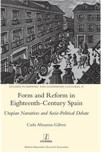 Form and Reform in Eighteenth-Century Spain