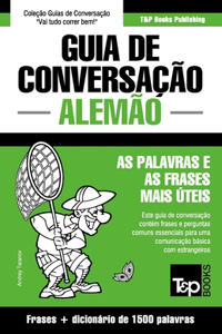 Guia de Conversação Português-Alemão e dicionário conciso 1500 palavras