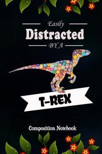 Easily Distracted by a T-Rex