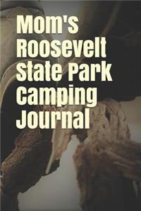 Mom's Roosevelt State Park Camping Journal