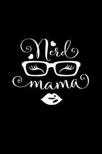 Nerd Mama