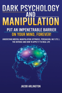 Dark Psychology and Manipulation