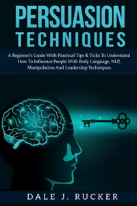 Persuasion techniques