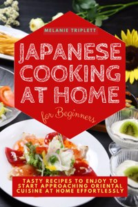 Japanese Cooking at Home for Beginners