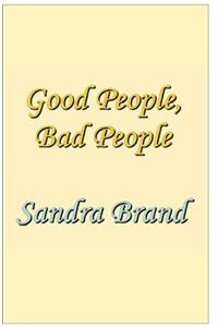 Good People, Bad People