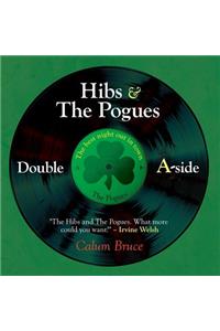 Hibs & The Pogues