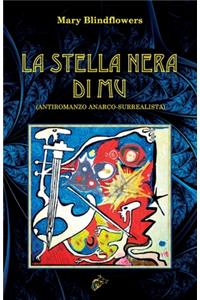 La Stella Nera Di Mu
