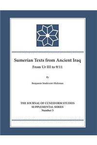 The Sumerian Texts from Ancient Iraq