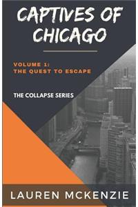 Captives of Chicago