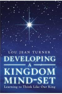 Developing a Kingdom Mind-Set