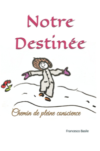 Notre Destinée