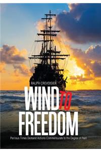 Wind to Freedom