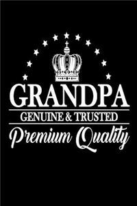 Grandpa Genuine & Trusted Premium Quality