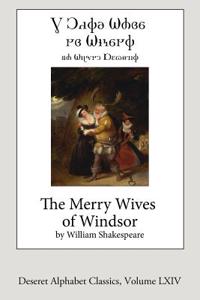 Merry Wives of Windsor (Deseret Alphabet edition)