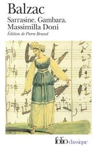 Sarrasine/Gambara/Massimilla Doni