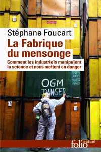 La fabrique du mensonge