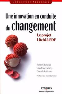 Une innovation en conduite du changement