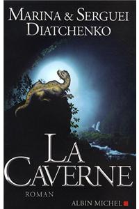 Caverne (La)