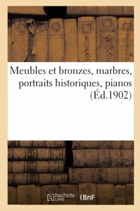 Meubles Et Bronzes, Époques Et Styles Xvie, Xviie Et Xviiie Siècles, Marbres