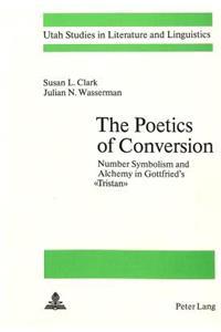 Poetics of Conversion