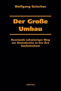 Der Grosse Umbau