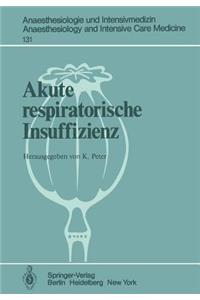 Akute Respiratorische Insuffizienz