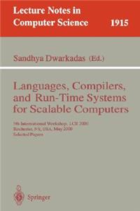 Languages, Compilers, and Run-Time Systems for Scalable Computers