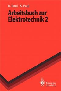 Arbeitsbuch Zur Elektrotechnik