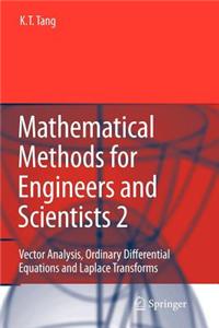 Mathematical Methods for Engineers and Scientists 2