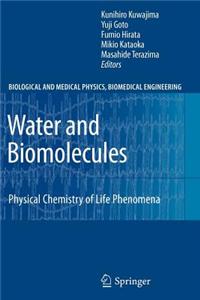 Water and Biomolecules