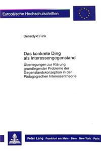 Das konkrete Ding als Interessengegenstand