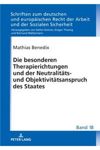 Die Besonderen Therapierichtungen Und Der Neutralitaets- Und Objektivitaetsanspruch Des Staates
