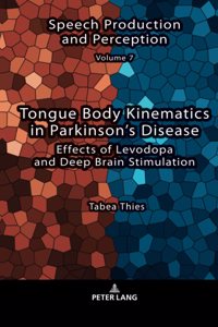 Tongue Body Kinematics in Parkinson’s Disease