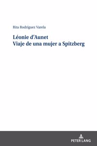 Leonie d'Aunet Viaje de una mujer a Spitzberg