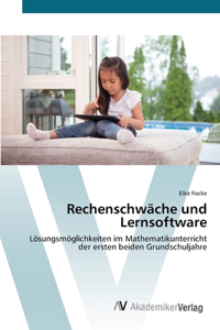 Rechenschwäche und Lernsoftware