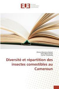 Diversité Et Répartition Des Insectes Comestibles Au Cameroun