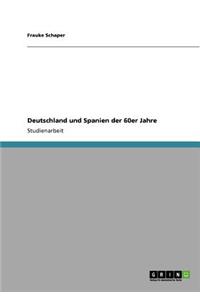 Deutschland Und Spanien Der 60er Jahre