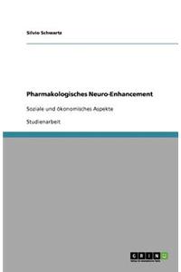 Pharmakologisches Neuro-Enhancement