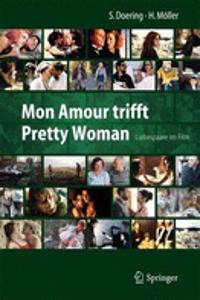 Mon Amour Trifft Pretty Woman