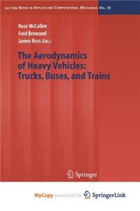 The Aerodynamics of Heavy Vehicles