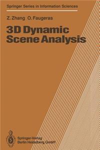 3D Dynamic Scene Analysis