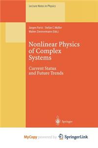 Nonlinear Physics of Complex Systems